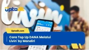 Cara Top Up Dana Melalui Livin  By Mandiri