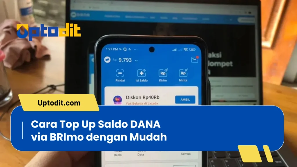 Cara Top Up Saldo DANA via BRImo dengan Mudah
