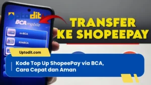 Kode Top Up Shopeepay Via Bca  Cara Cepat Dan Aman