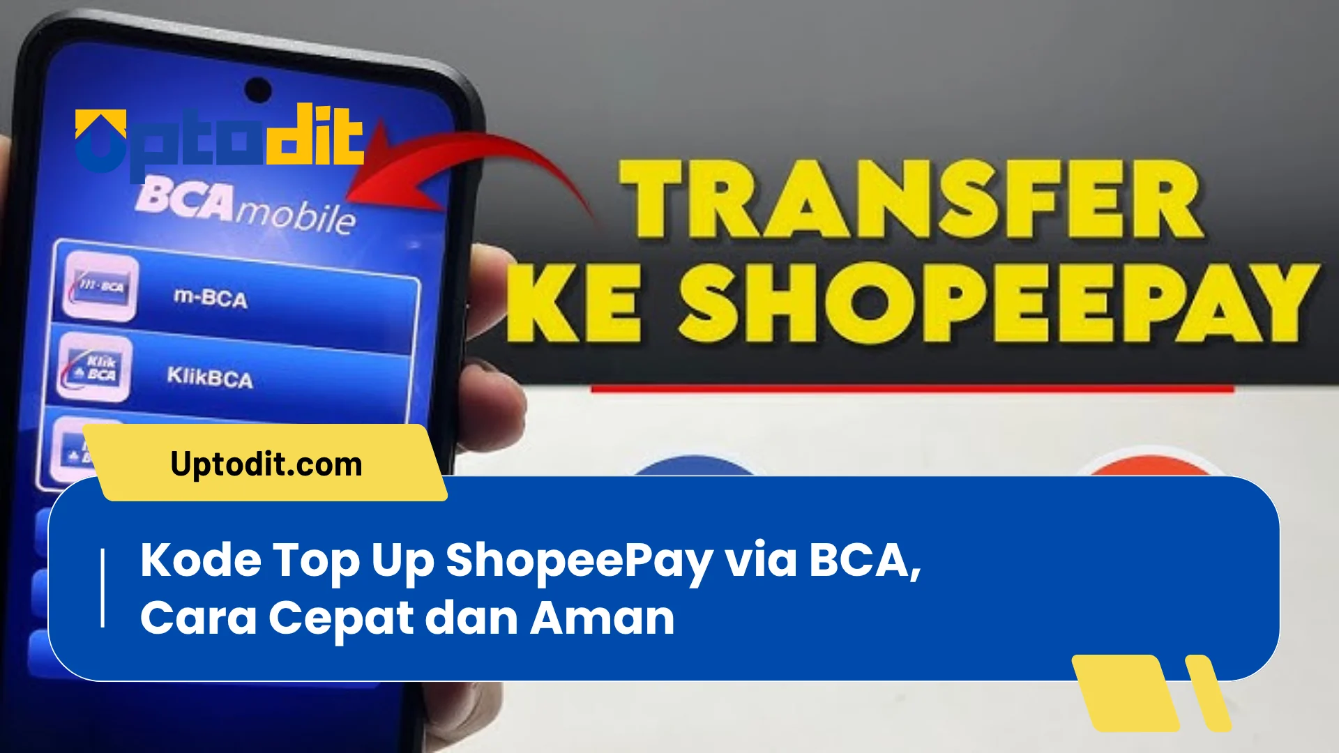 Kode Top Up ShopeePay via BCA, Cara Cepat dan Aman