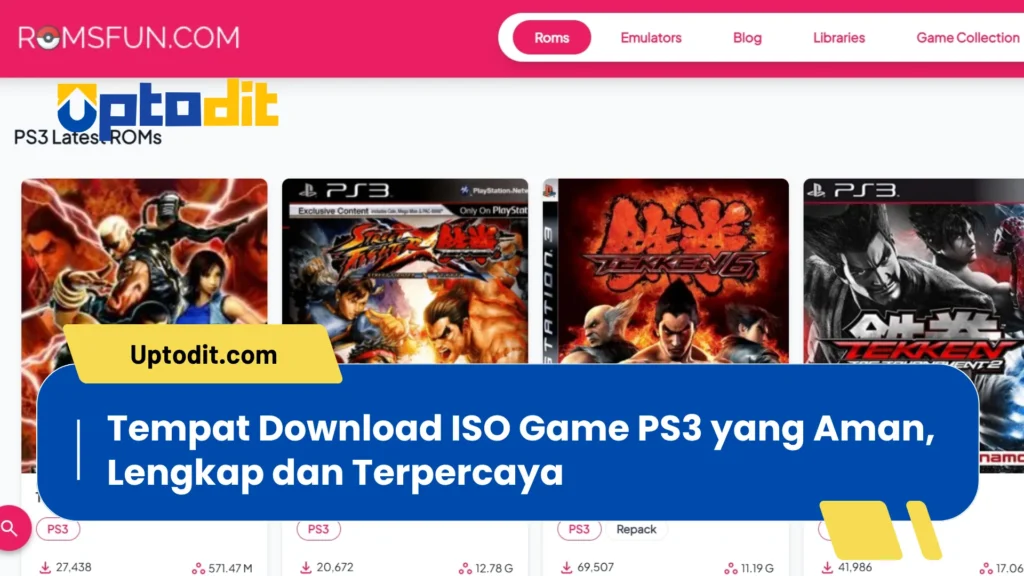 Tempat Download ISO Game PS3 yang Aman, Lengkap dan Terpercaya